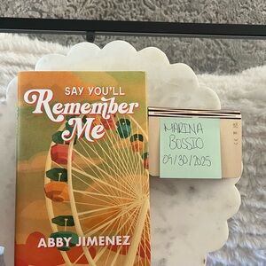 Say You’ll Remember me